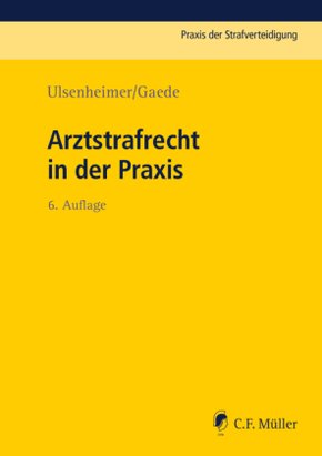 Arztstrafrecht in der Praxis