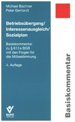 Betriebsübergang/Interessenausgleich/Sozialplan