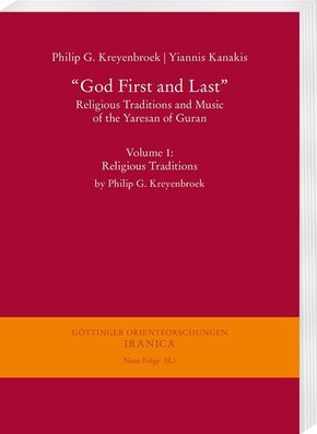 "God First and Last". Religious Traditions and Music of the Yaresan of Guran - Vol.1