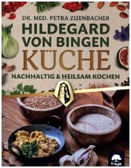 Hildegard von Bingen Küche