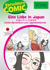 PONS Sprachlern-Comic Japanisch - Eine Liebe in Japan