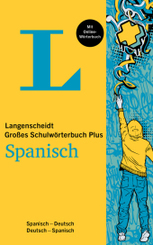 Langenscheidt Gro&szlig;es Schulw&ouml;rterbuch Plus Spanisch, m.  Buch, m.  Online-Zugang