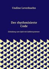 Der rhythmisierte Code