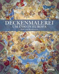 Deckenmalerei um 1700 in Europa
