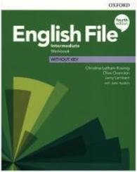 English File: English File: Intermediate: Workbook Without Key
