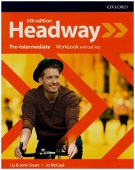 Headway: Headway: Pre-Intermediate: Workbook without key