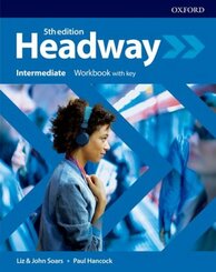 Headway: Headway: Intermediate: Workbook with Key