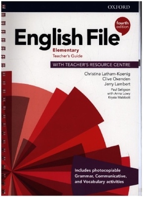 English File: English File: Elementary: Teacher's Guide with Teacher's Resource Centre