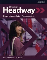 Headway: Headway: Upper-Intermediate: Workbook with key