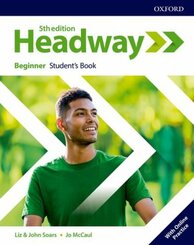 Headway: Headway: Beginner: Student's Book with Online Practice