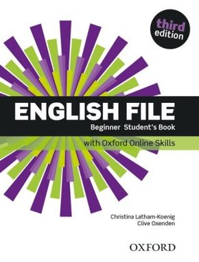 English File: English File: Beginner: Student's Book with Oxford Online Skills