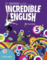Incredible English: Incredible English: 5: Class Book