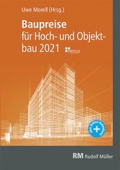 Baupreise für Hochbau und Objektbau 2021