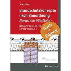Brandschutzkonzepte nach Bauordnung Nordrhein-Westfalen, m. E-Book (PDF)