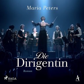 Die Dirigentin, 2 Audio-CD, MP3