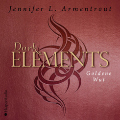 Dark Elements - Goldene Wut, Audio-CD, MP3