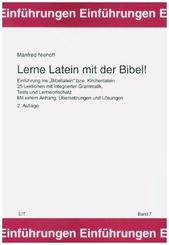 Lerne Latein mit der Bibel! 2., erweiterte Auflage