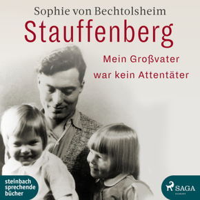 Stauffenberg - mein Großvater war kein Attentäter, 1 Audio-CD