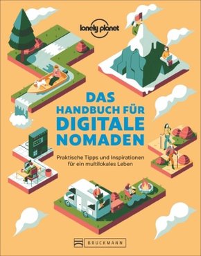 Das Handbuch für digitale Nomaden
