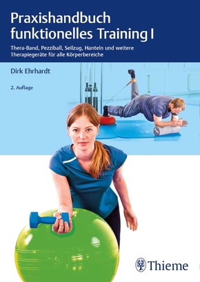 Praxishandbuch funktionelles Training - Bd.1