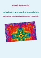 Irdisches Erwachen im Intensivium