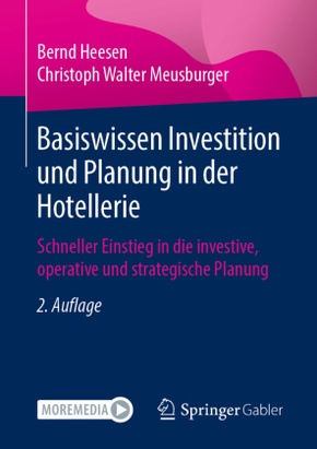 Basiswissen Investition und Planung in der Hotellerie