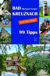 Bad Kreuznach entdecken