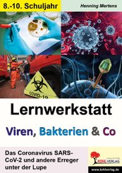 Lernwerkstatt Viren, Bakterien & Co