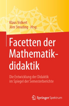 Facetten der Mathematikdidaktik