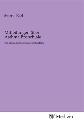 Mitteilungen über Asthma Bronchiale