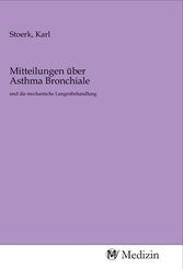 Mitteilungen über Asthma Bronchiale