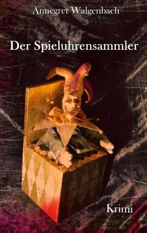 Der Spieluhrensammler