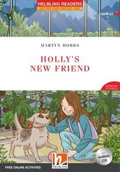 Helbling Readers Red Series, Level 1 / Holly's New Friend, m. 1 Audio-CD