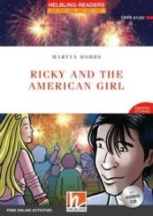 Helbling Readers Red Series, Level 3 / Ricky and the American Girl