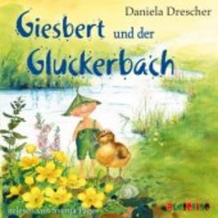 Giesbert und der Gluckerbach, 1 Audio-CD