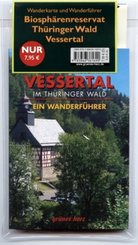 Biosphärenreservat Thüringer Wald/Vessertal