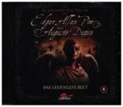 Die geheimnisvollen Fälle von Edgar Allan Poe und Auguste Dupin - Das gestohlene Blut, 1 Audio-CD