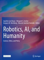 Robotics, AI, and Humanity