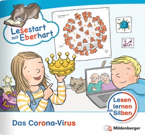 Lesestart mit Eberhart - Lesestufe 4: Lesestart mit Eberhart - Das Corona-Virus