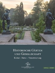 Historische Gärten und Gesellschaft