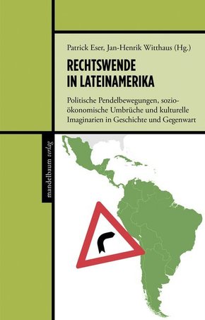 Rechtswende in Lateinamerika
