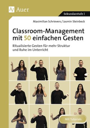 Classroom-Management mit 50 einfachen Gesten