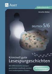 Kriminell gute Lesespurgeschichten Deutsch 5-6
