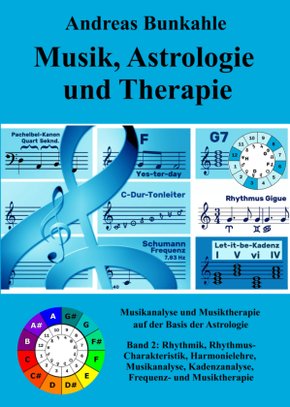 Musik, Astrologie und Therapie - Bd.2