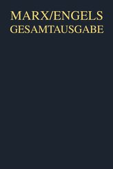 Karl Marx; Friedrich Engels: Gesamtausgabe (MEGA). Werke, Artikel, Entwürfe: Oktober 1848 bis Februar 1849