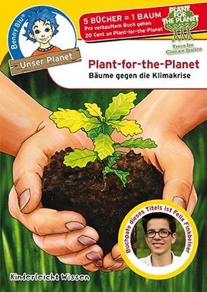 Benny Blu, Unser Planet - Plant-for-the-Planet