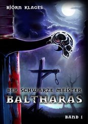 Der schwarze Meister Baltharas