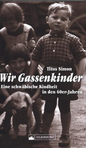 Wir Gassenkinder