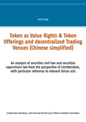 Token as Value Rights & Token Offerings and decentralized Trading Venues (Chinese simplified)