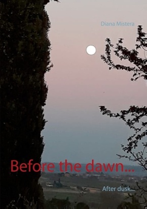 Before the dawn...